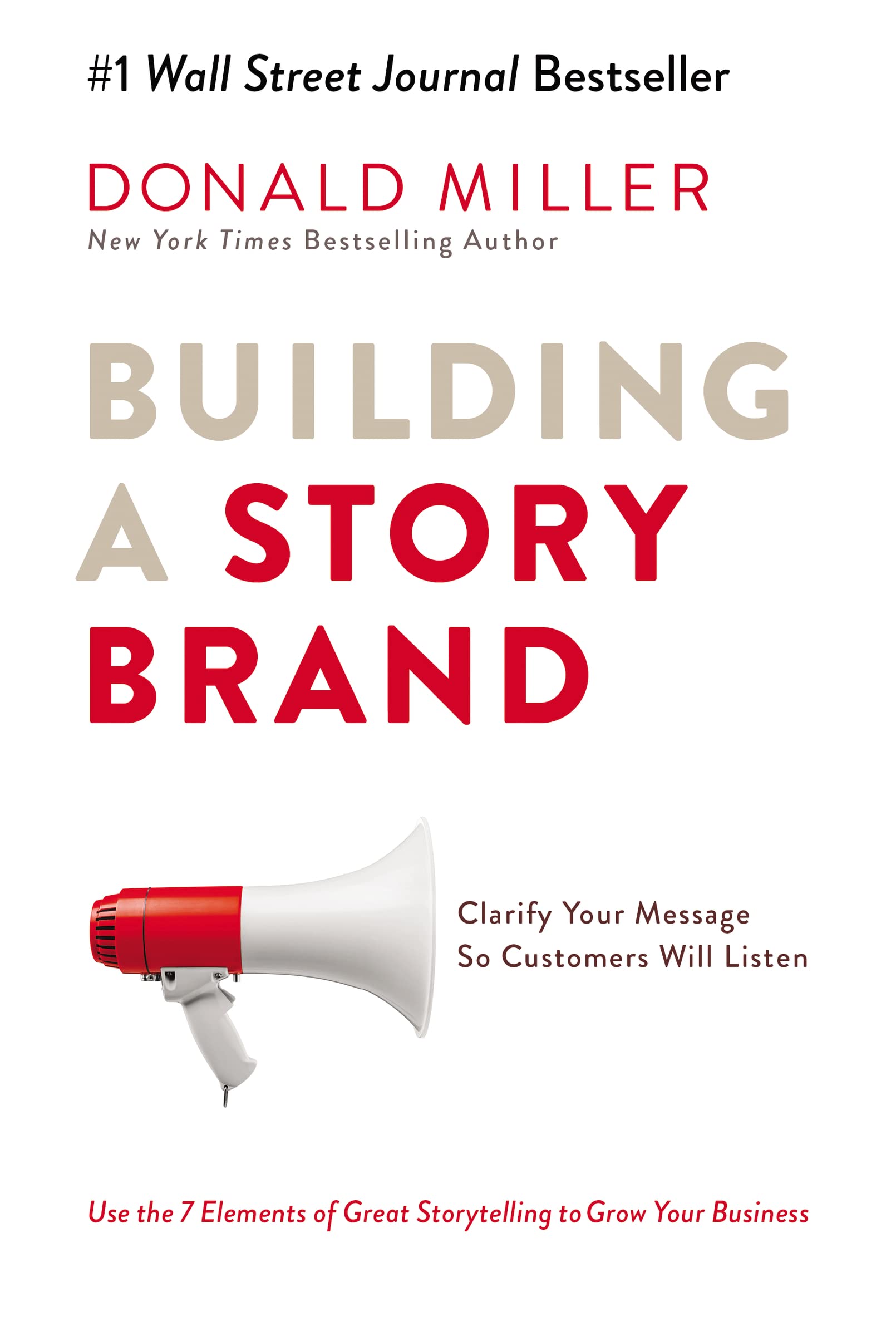 Building a Storybrand - Donald Miller